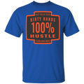Dirty Hands 100 Percent Hustle Badge