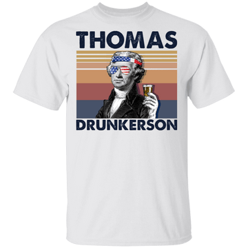 Thomas Drunkerson President 4th of July Shirt