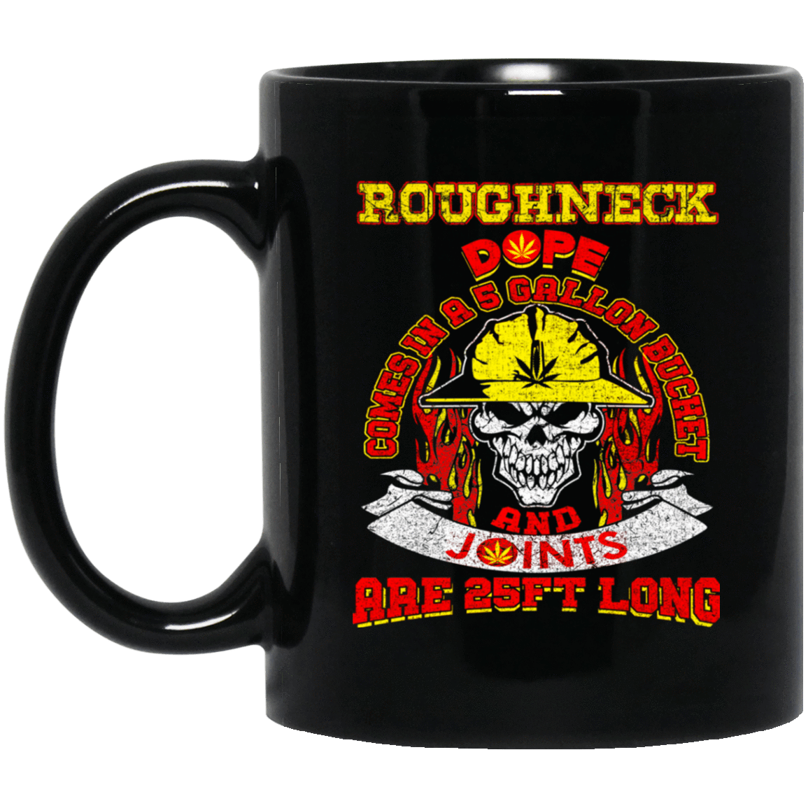 Roughneck Dope Black Mug 11oz