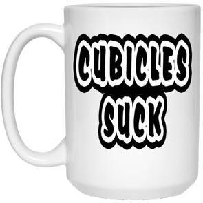 Cubicles Suck White Mug