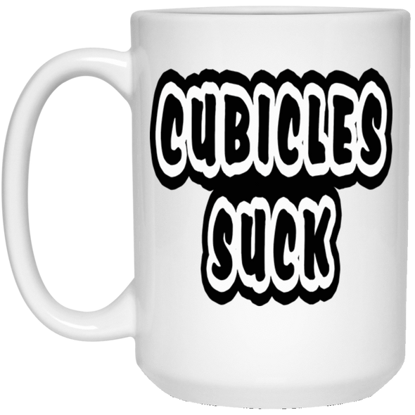 Cubicles Suck White Mug