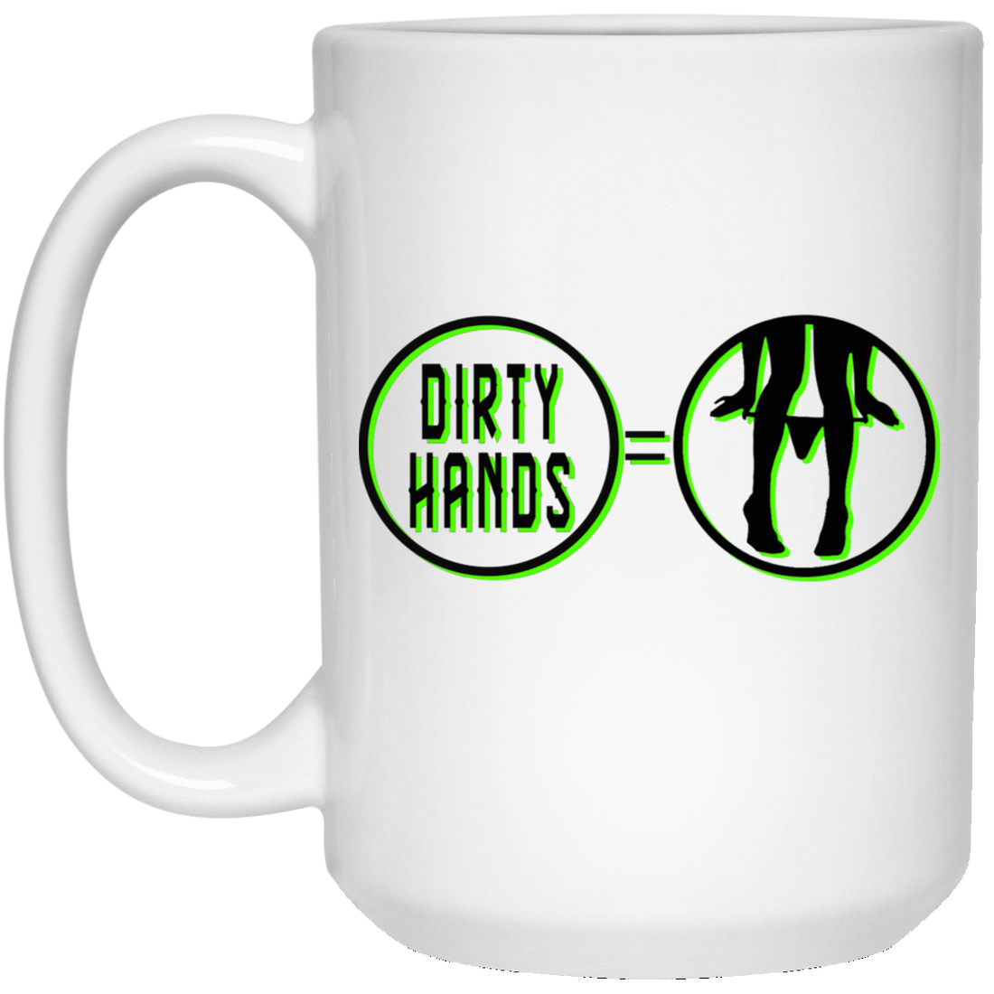 Dirty Hands Panty Dropper White Mug 2