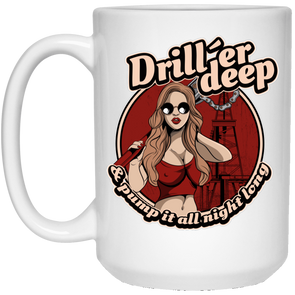 Driller Deep Pinup White Mug