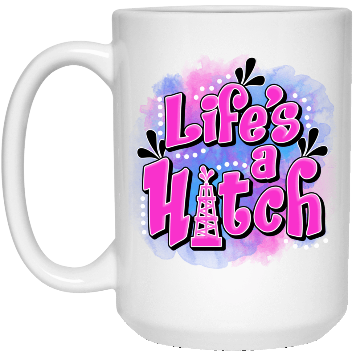 Life's A Hitch White Mug