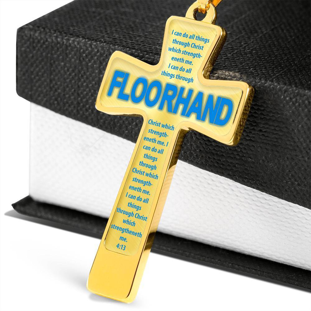 Floorhand -I Can Do All Things