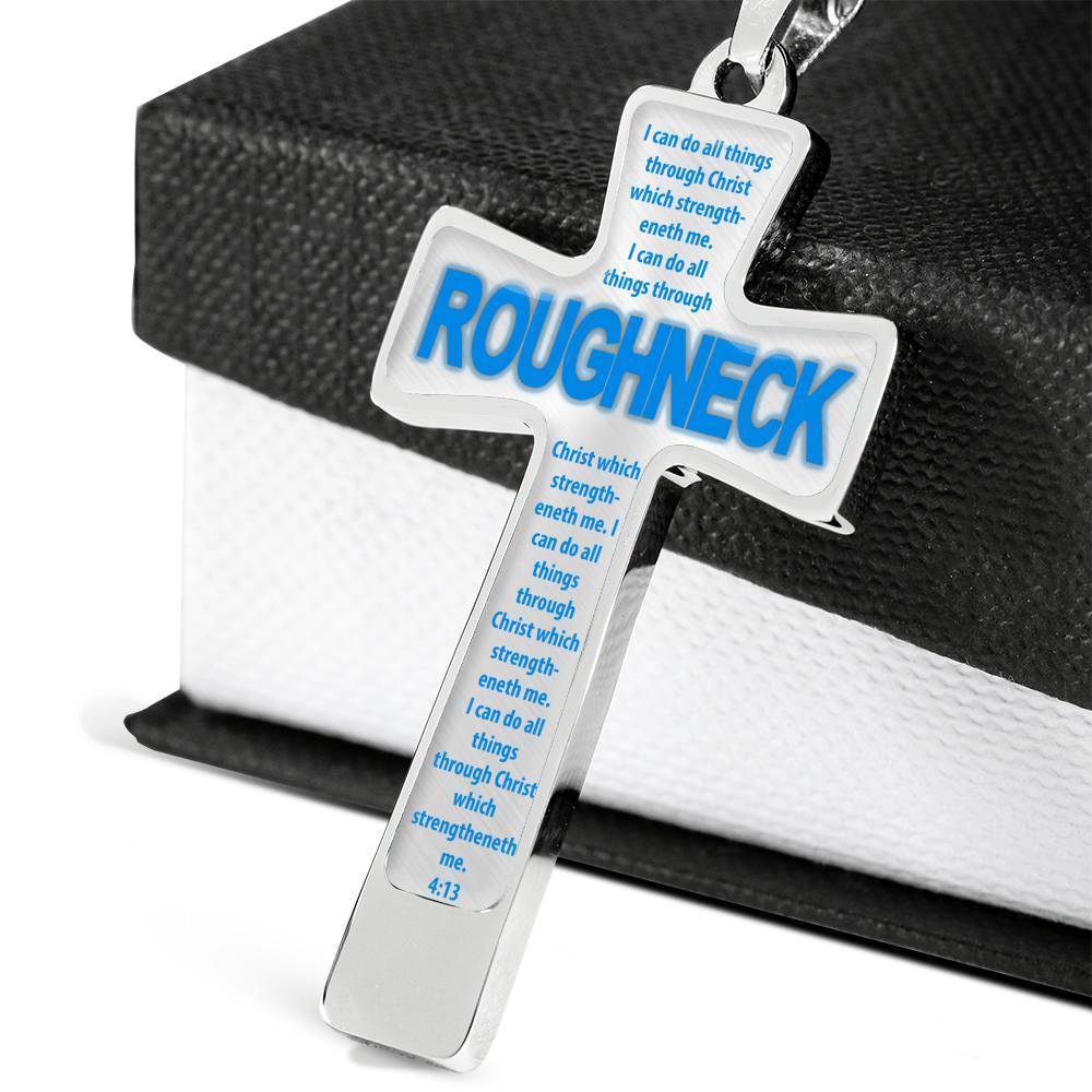 Roughneck I Can Do All Things