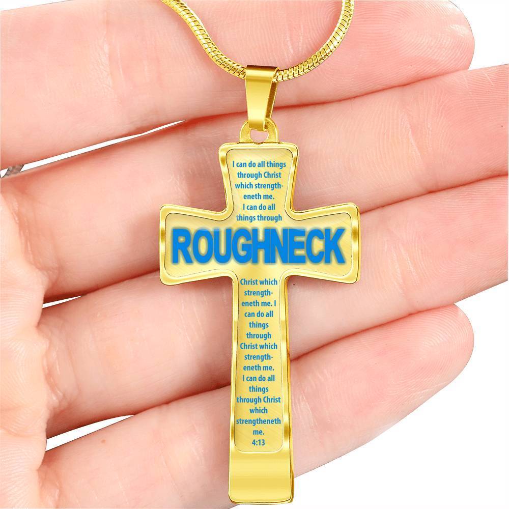 Roughneck I Can Do All Things