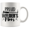 Proud Welder's Mom Mug