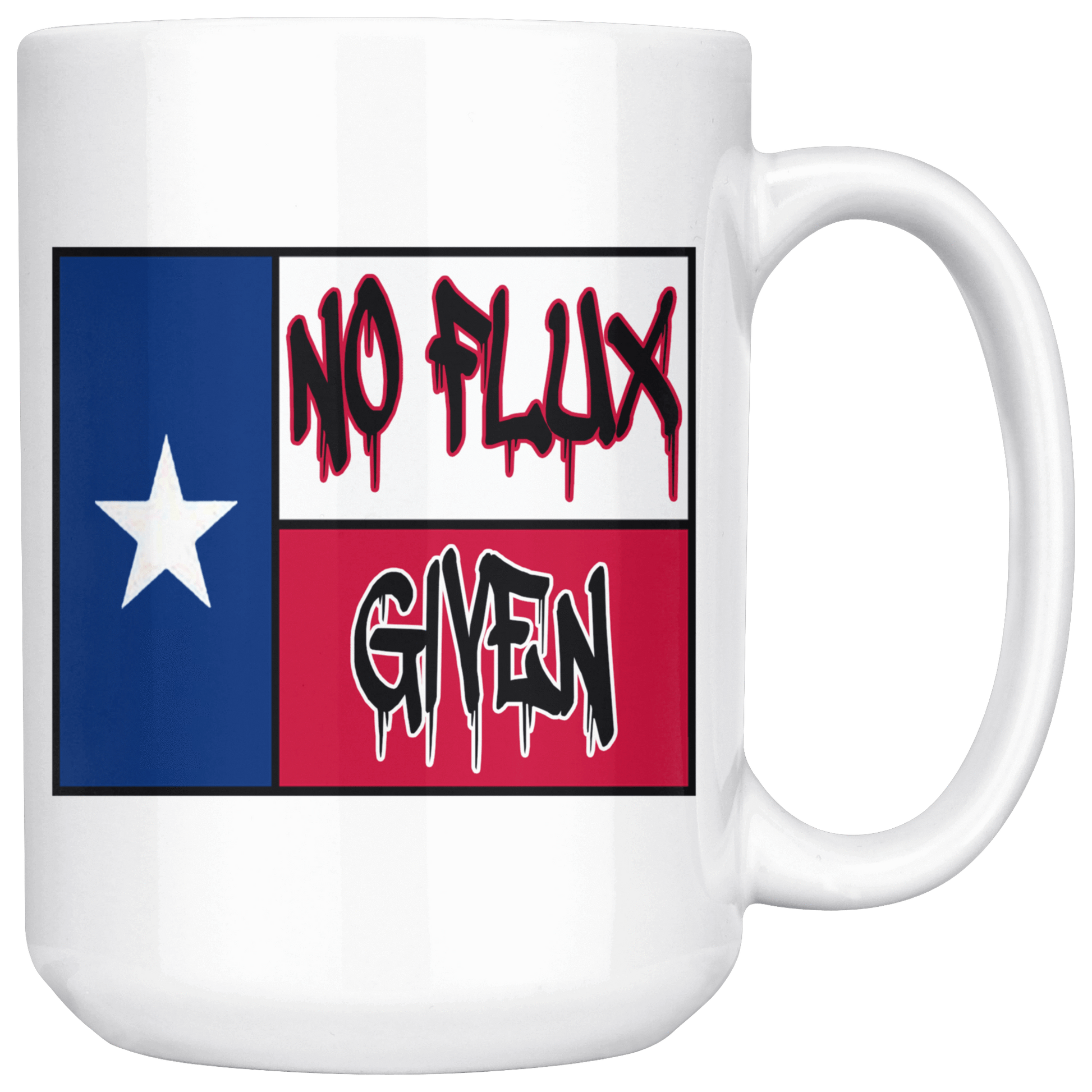 No Flux Given Mug