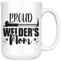 Proud Welder's Mom Mug