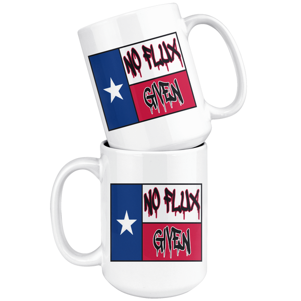 No Flux Given Mug