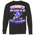 Roughneck We Don't Play Well With Others