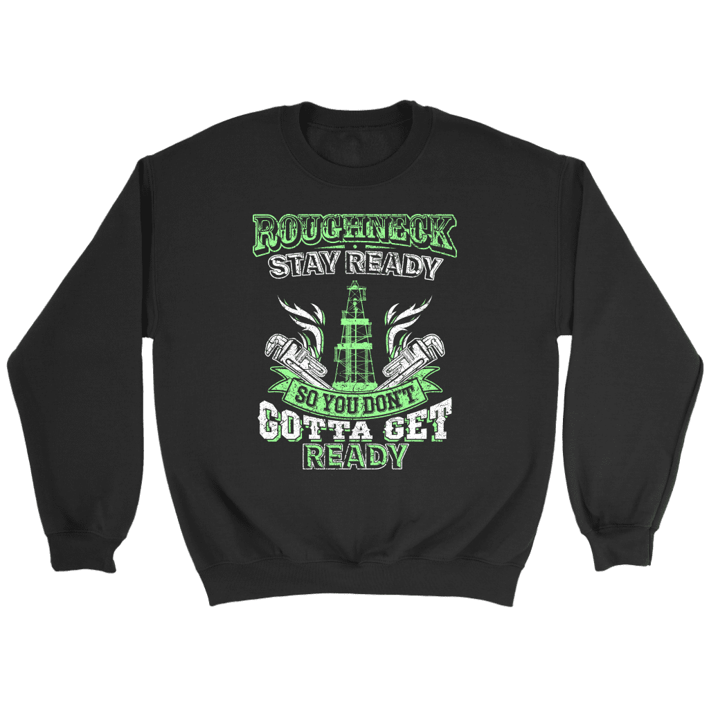 Roughneck Stay Ready