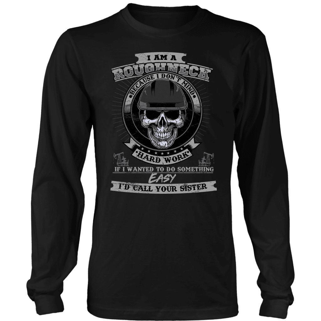 Roughneck - I Am A Roughneck