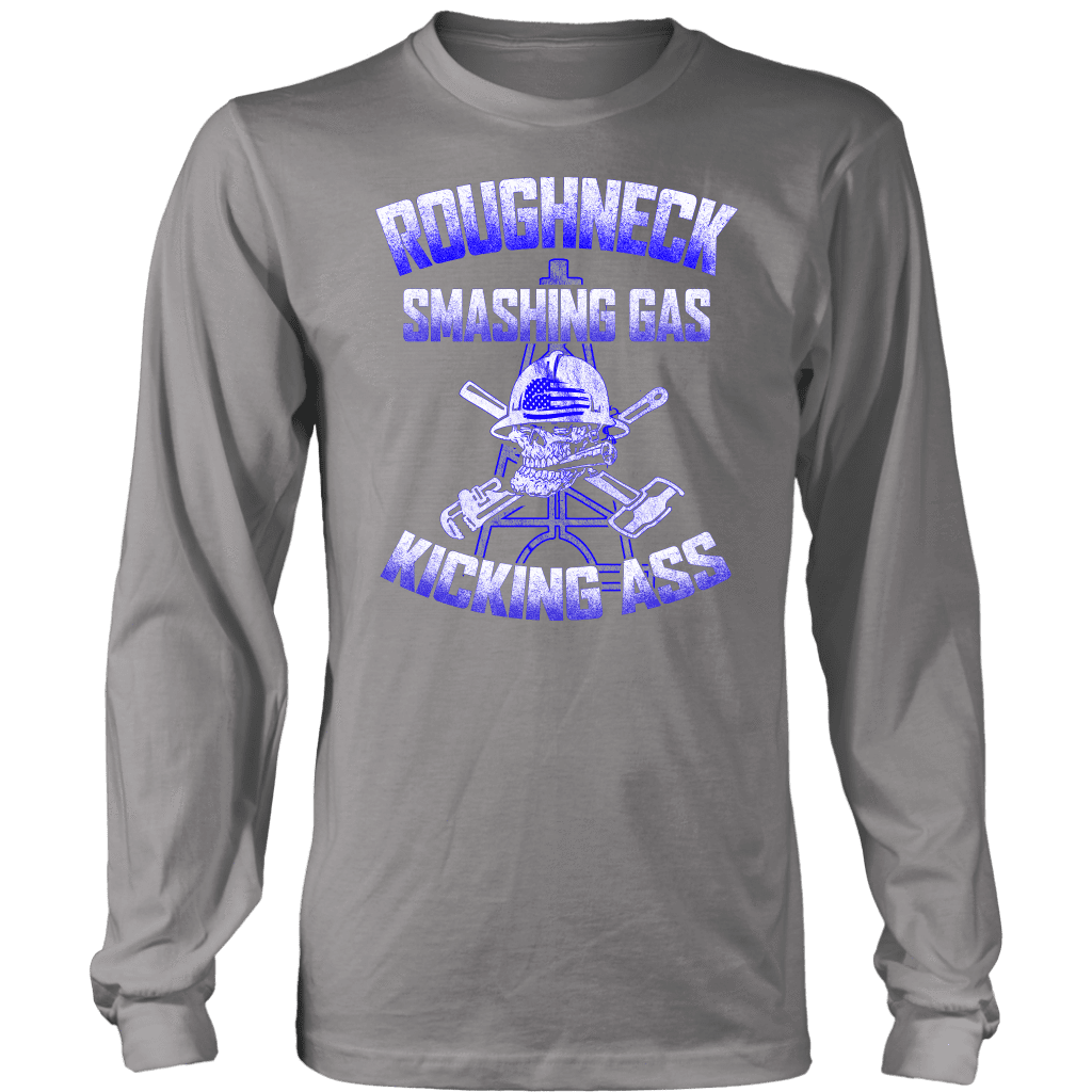 Roughneck Smashing Gas & Kicking Ass – Blue Collar Pride