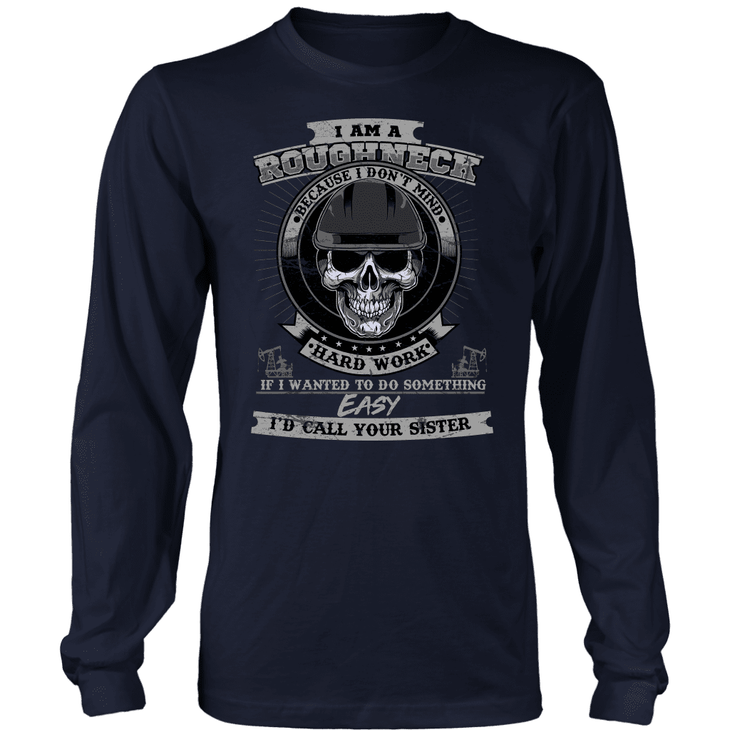 Roughneck - I Am A Roughneck