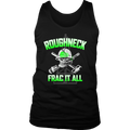 Roughneck Frac It All