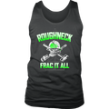 Roughneck Frac It All