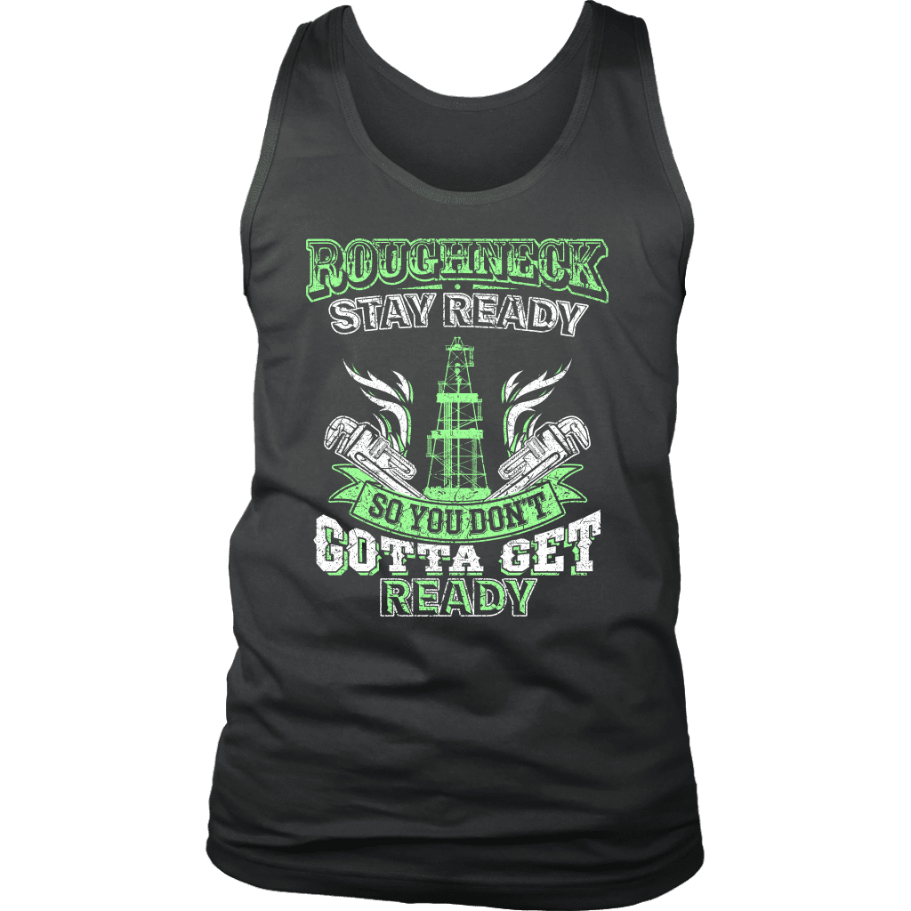 Roughneck Stay Ready