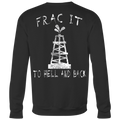 Frac It To Hell & Back (Front and Back)