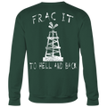 Frac It To Hell & Back (Front and Back)