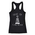 Frac It To Hell & Back (Front and Back)
