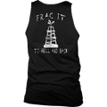Frac It To Hell & Back (Front and Back)