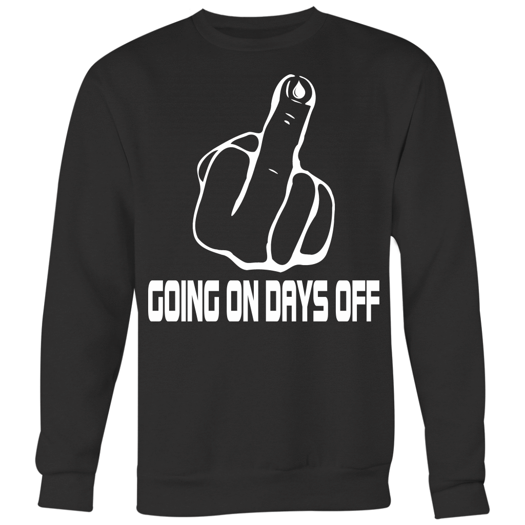 Fuck You  - Going on Days Off