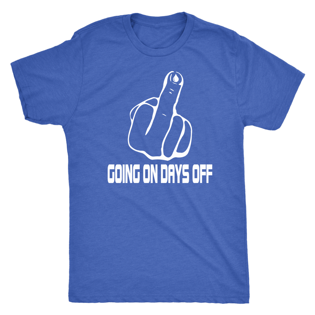 Fuck You  - Going on Days Off