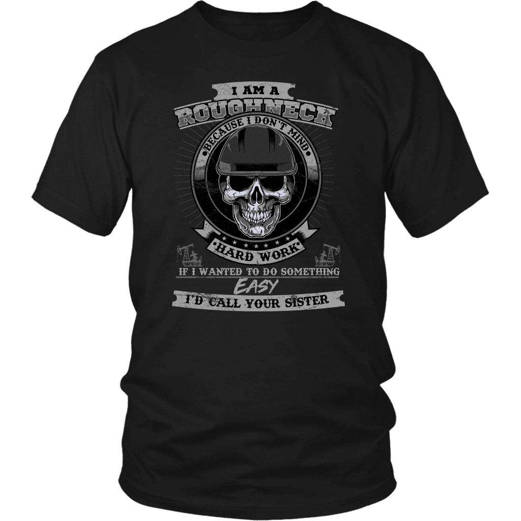 Roughneck - I Am A Roughneck