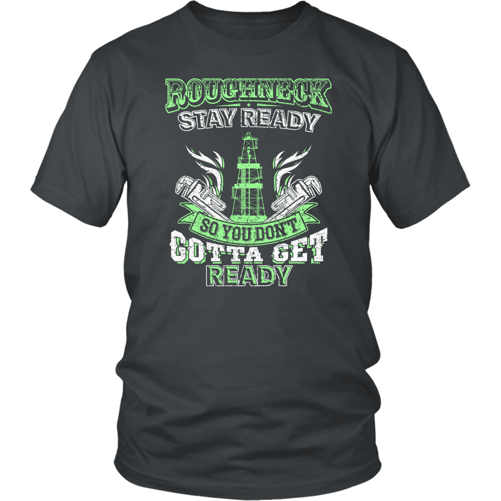 Roughneck Stay Ready