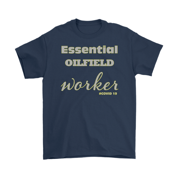 Essential Oilfield Worker #COVID-19