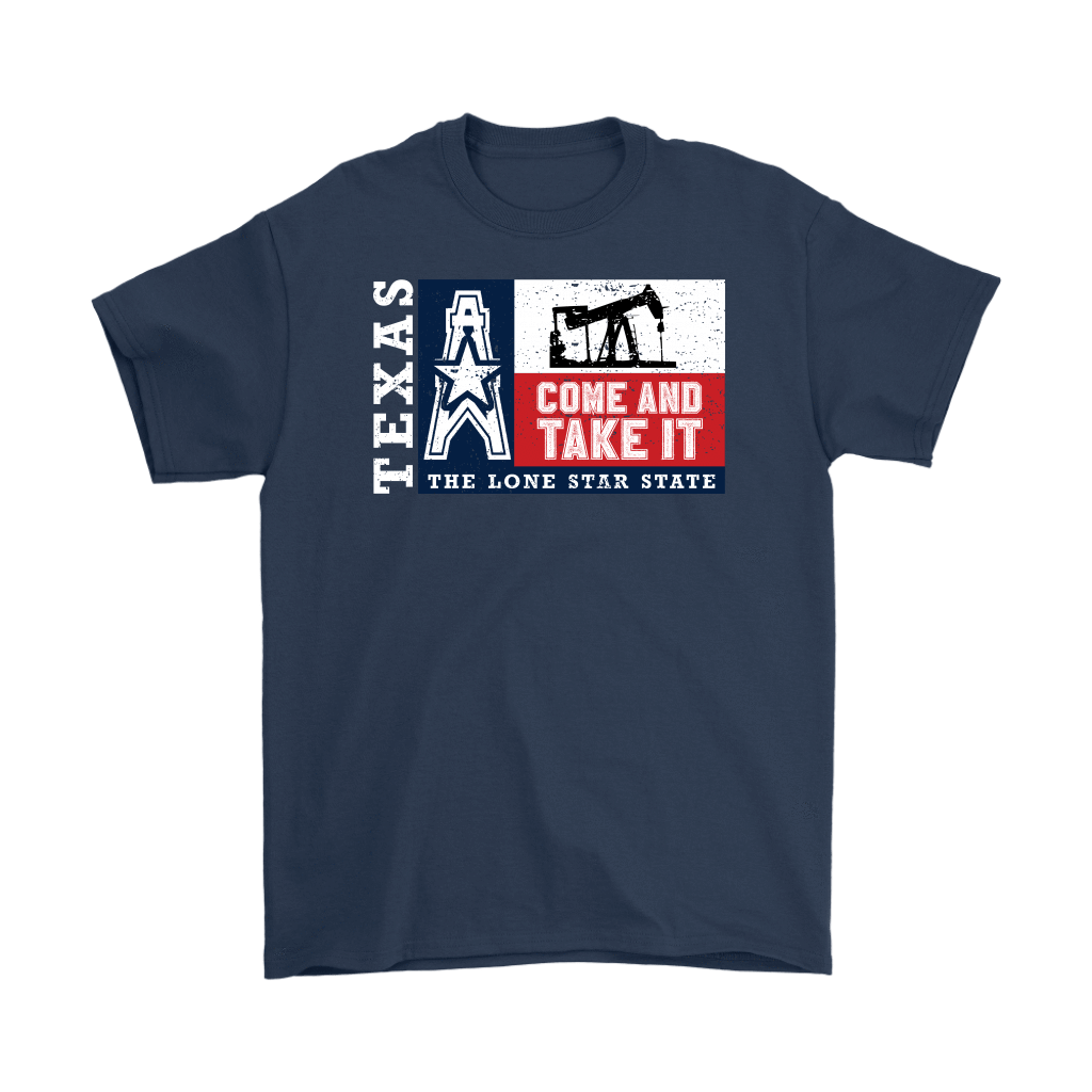 Texas Oil Come and Take It TX