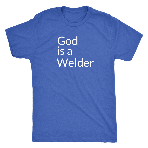 God is a Welder