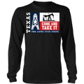 Texas Oil Come and Take It TX