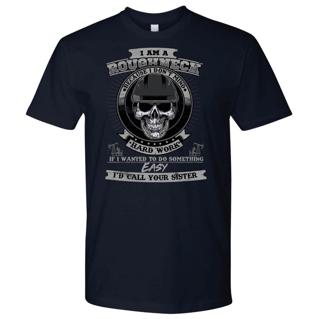 Roughneck - I Am A Roughneck