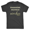 Essential Oilfield Worker #COVID-19