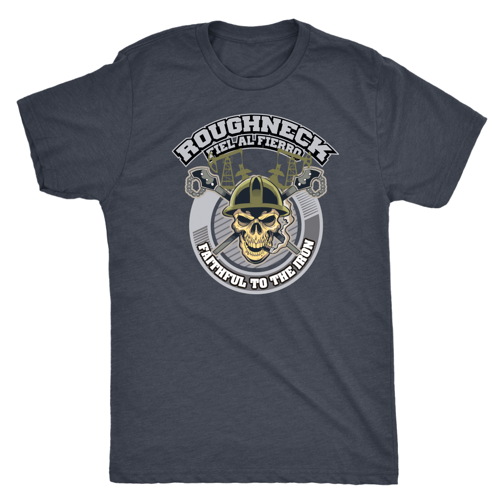 Roughneck Fiel Al Fierro - Faithful to the Iron