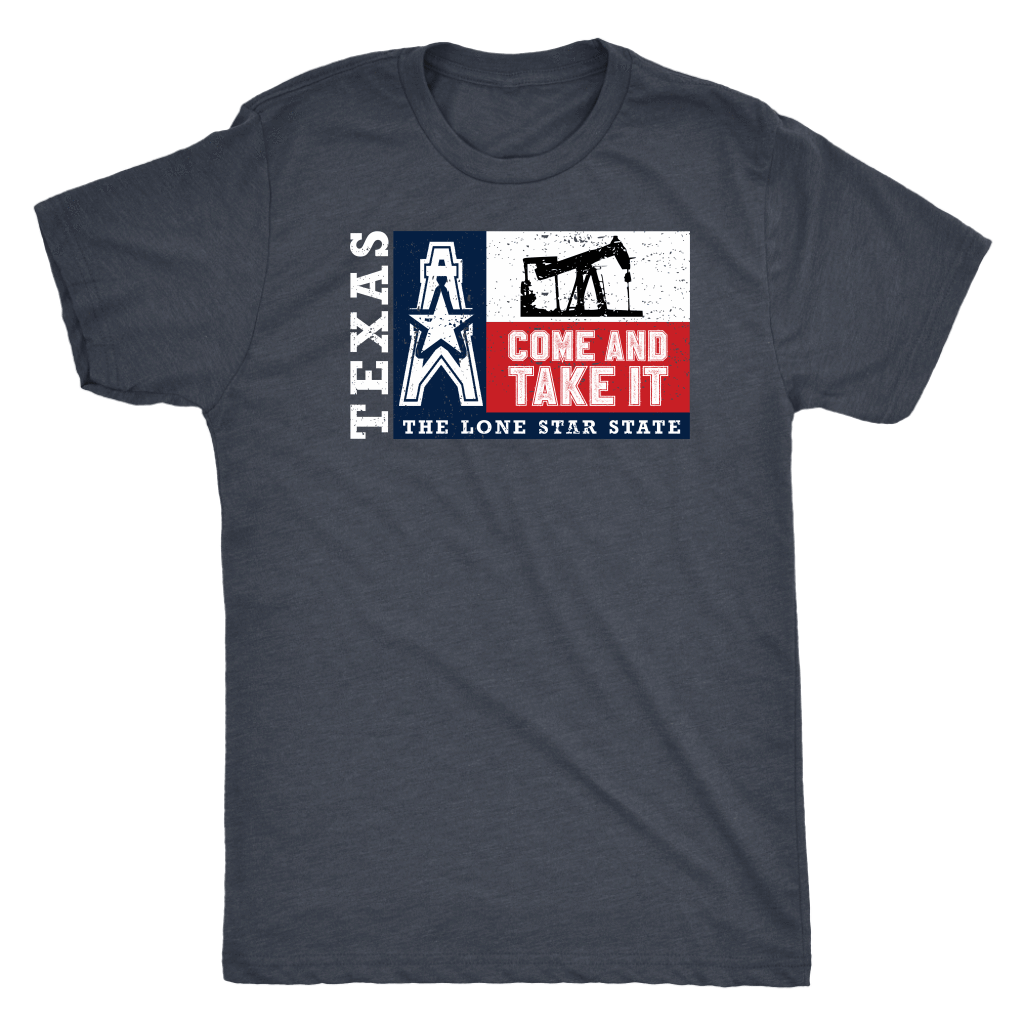Texas Oil Come and Take It TX