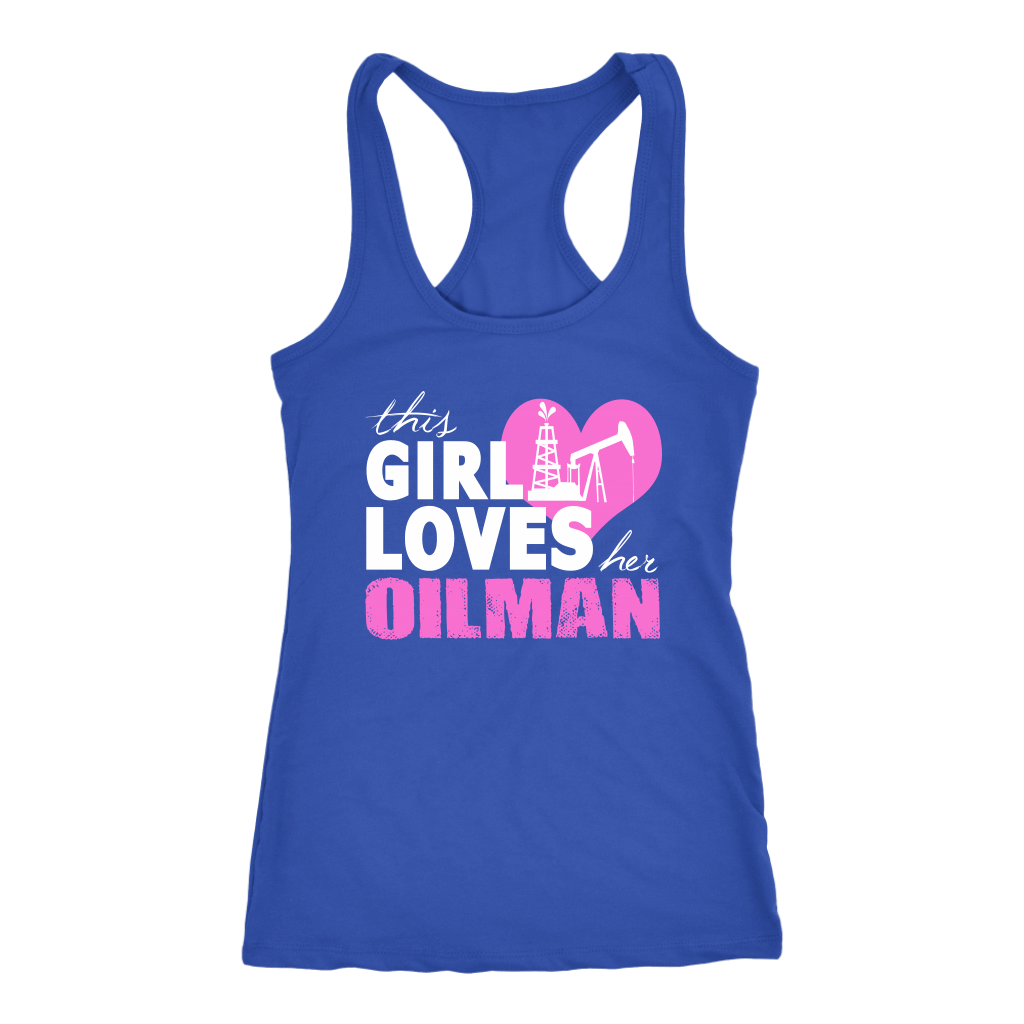 This Girl Loves Her Oilman