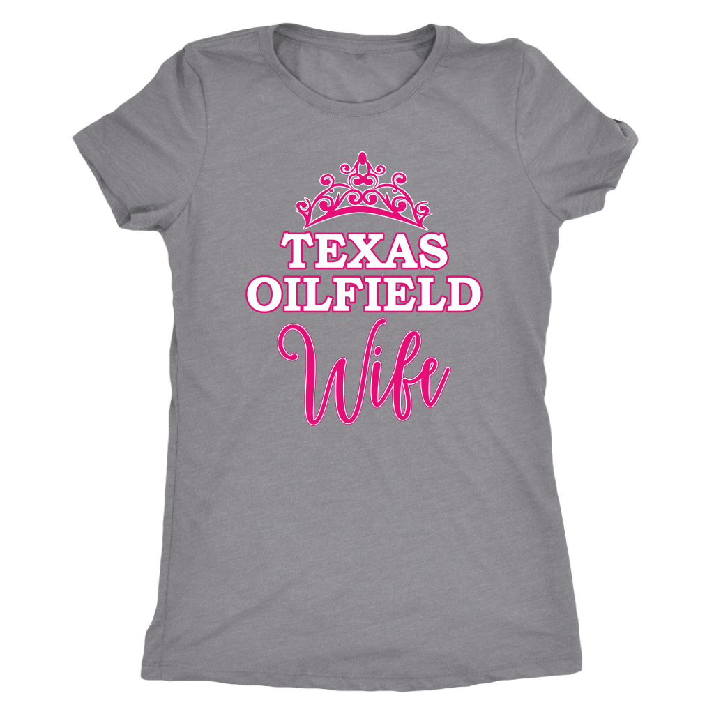 Texas Oilfield Wife