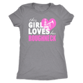 This Girl Loves Her Roughneck