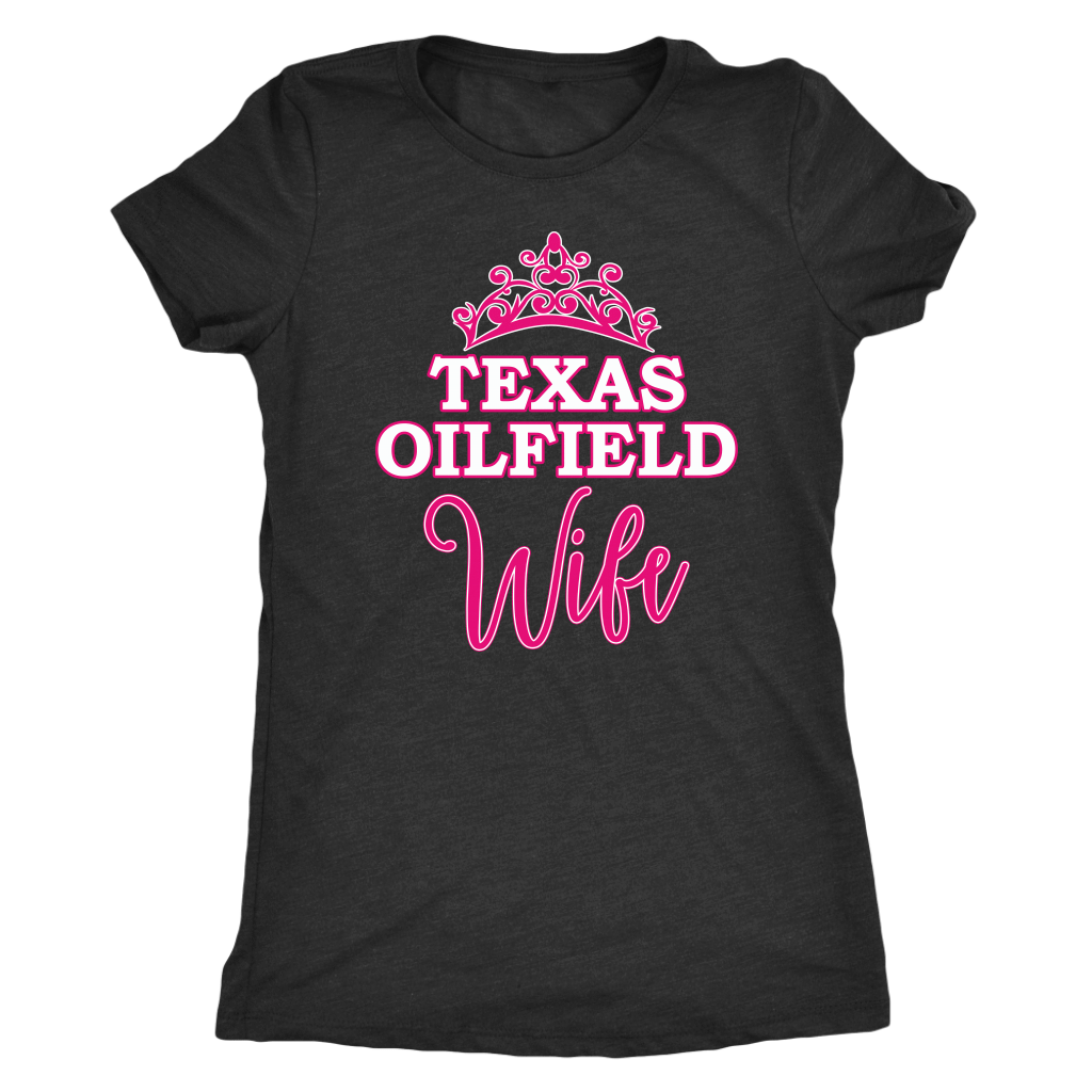 Texas Oilfield Wife