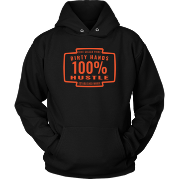 Dirty Hands 100 Percent Hustle Badge