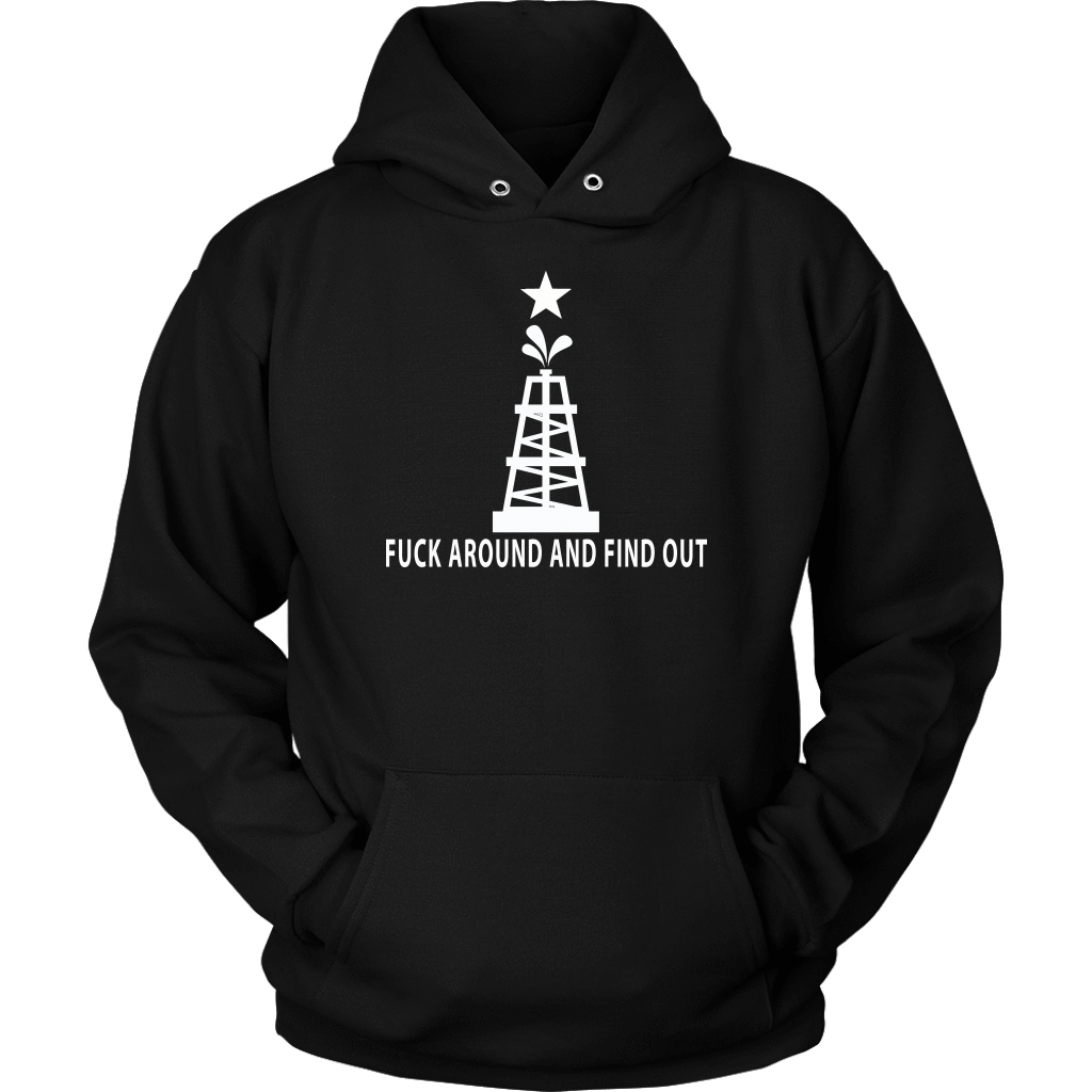 Fuck Around and Find Out Oil Rig