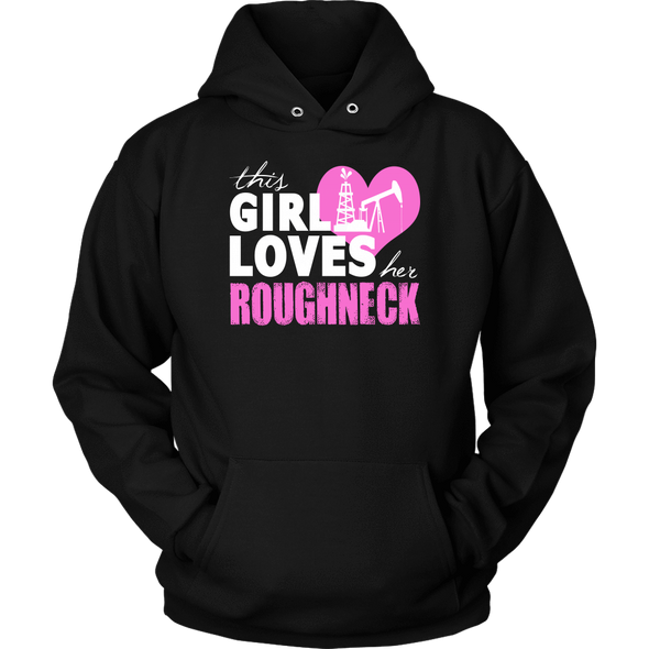 This Girl Loves Her Roughneck