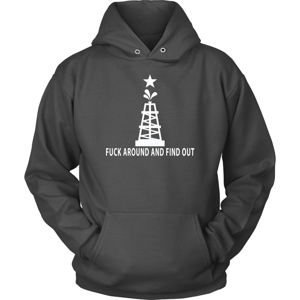 Fuck Around and Find Out Oil Rig