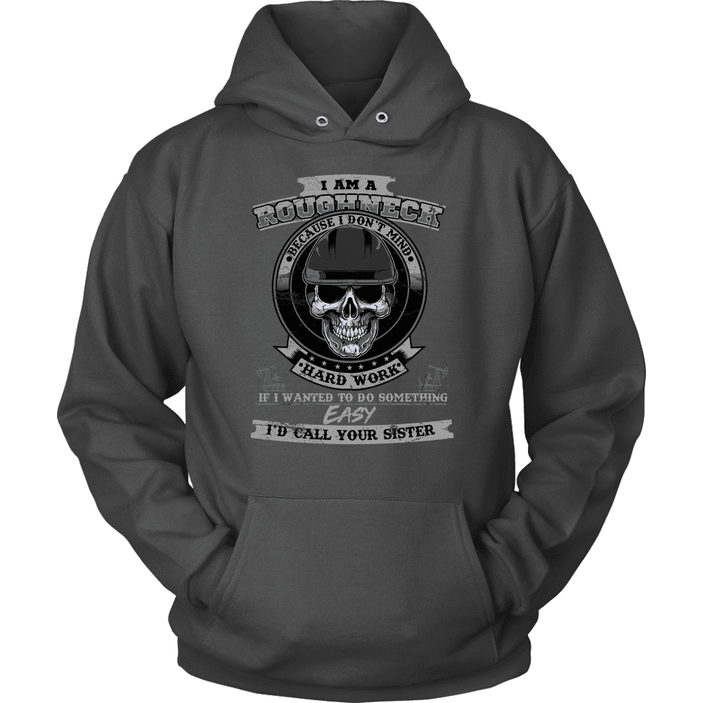 Roughneck - I Am A Roughneck