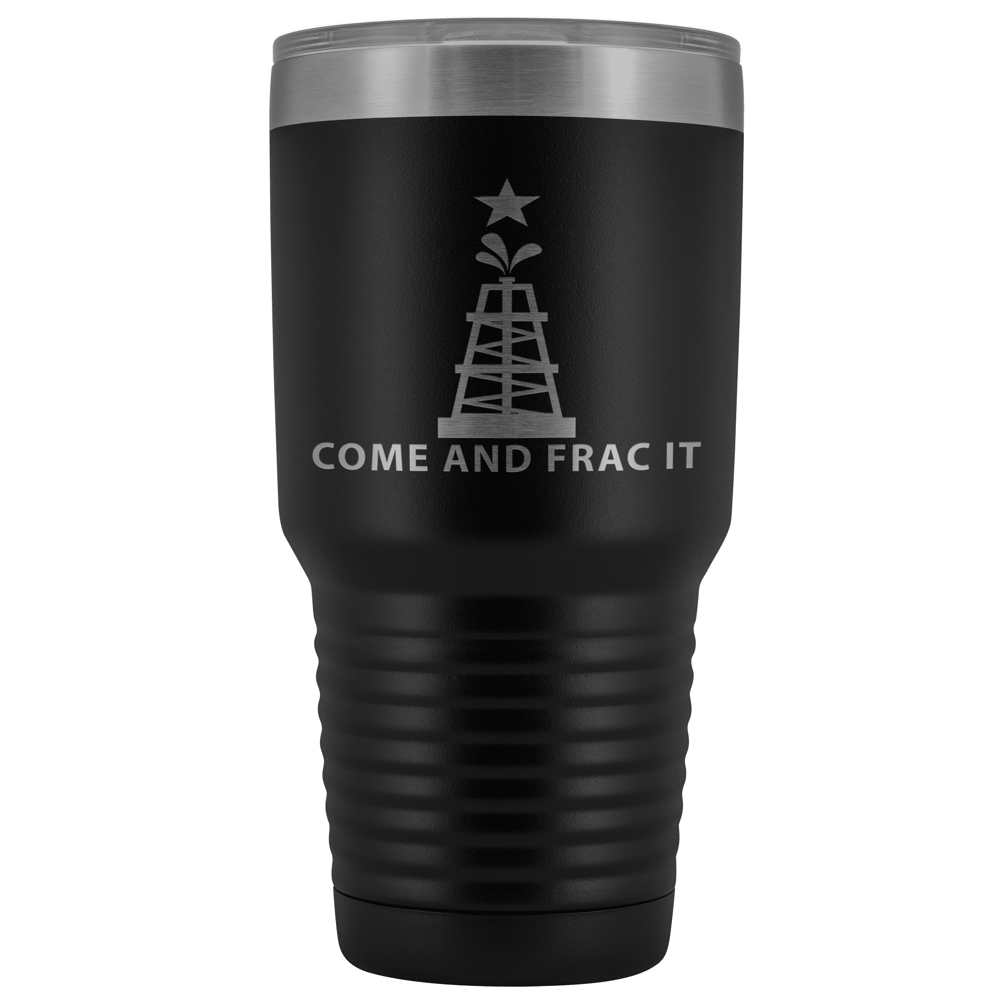 Come and Take It Oil Tumbler