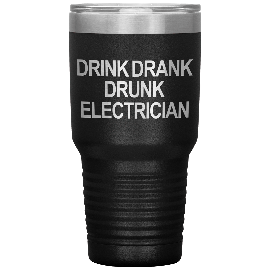 Drink Drank Drunk Electrician